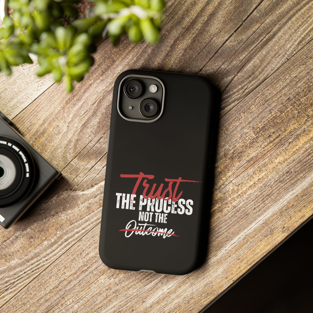 Tough Case – “Trust The Process” Motivational Phone Case