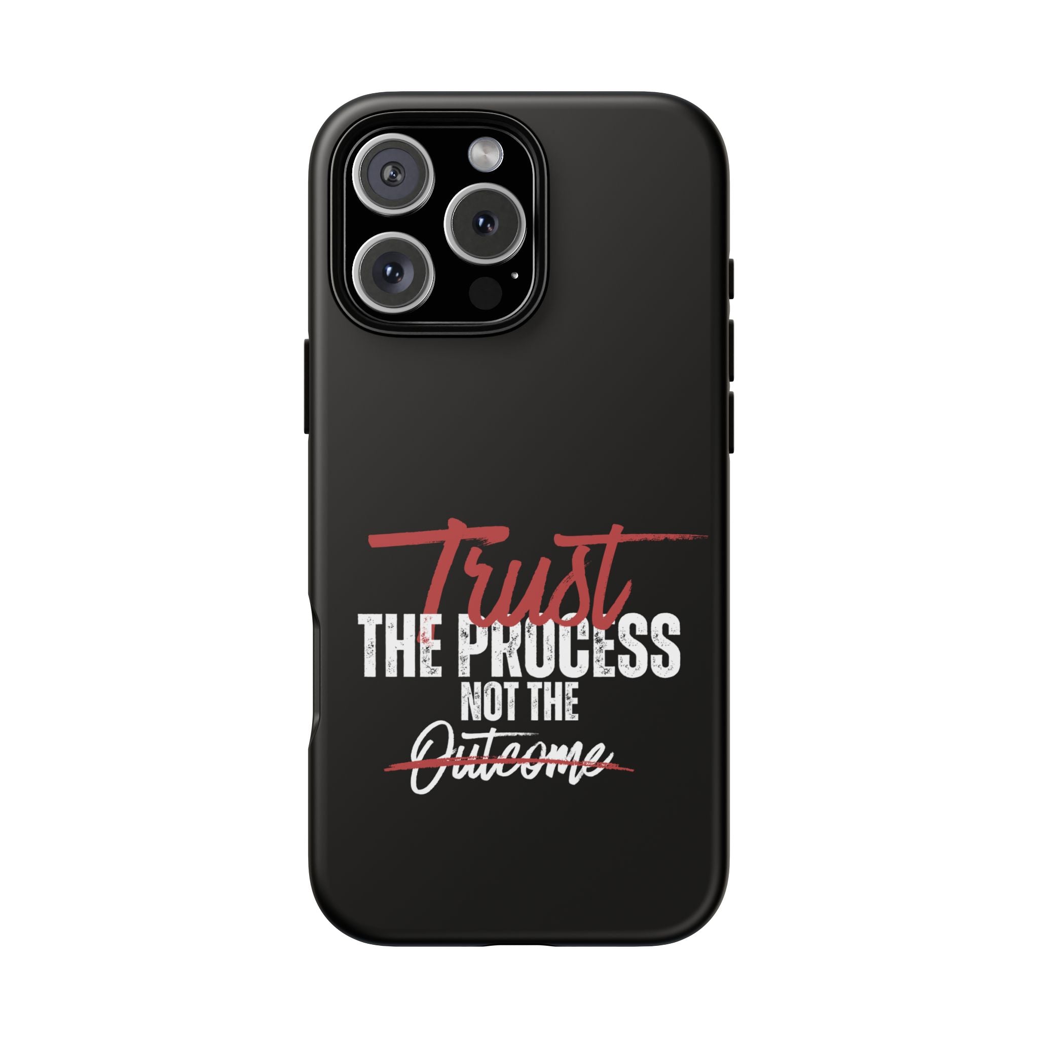 Tough Case – “Trust The Process” Motivational Phone Case