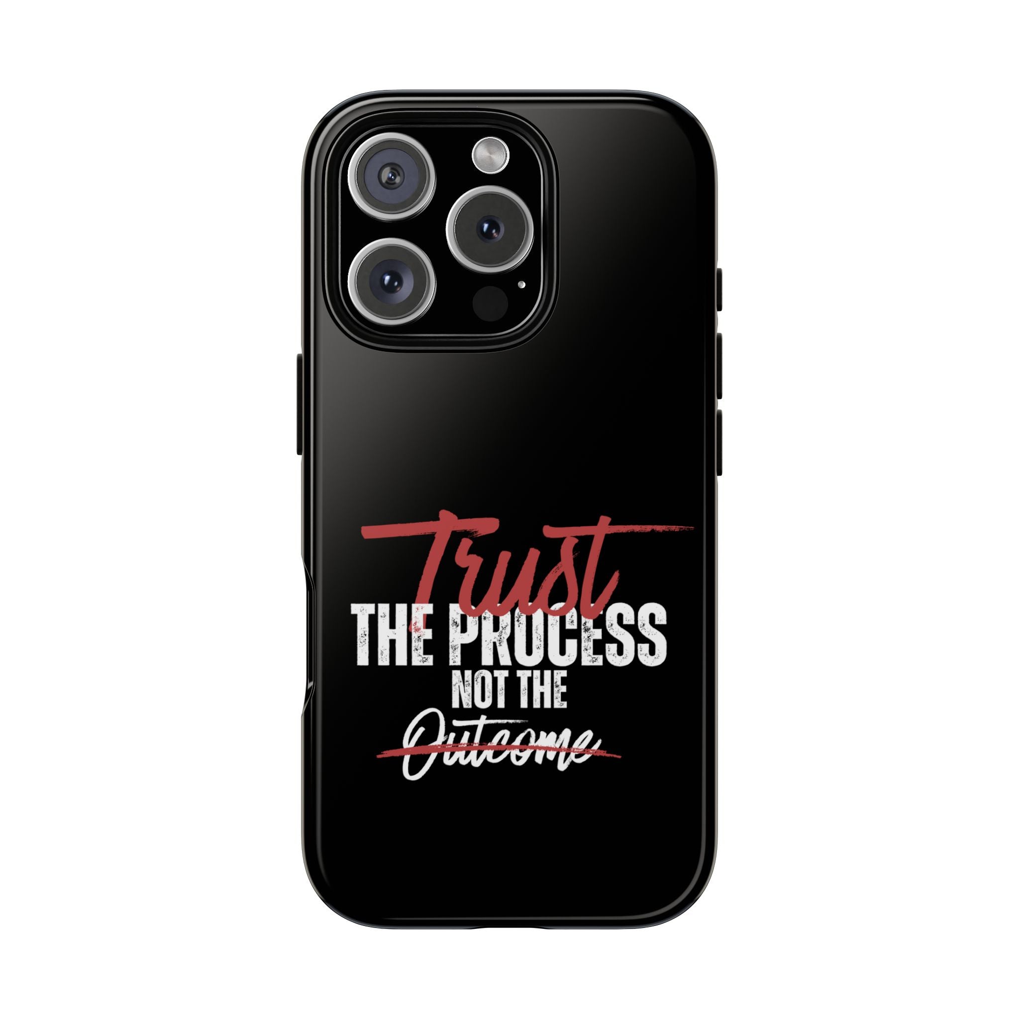 Tough Case – “Trust The Process” Motivational Phone Case