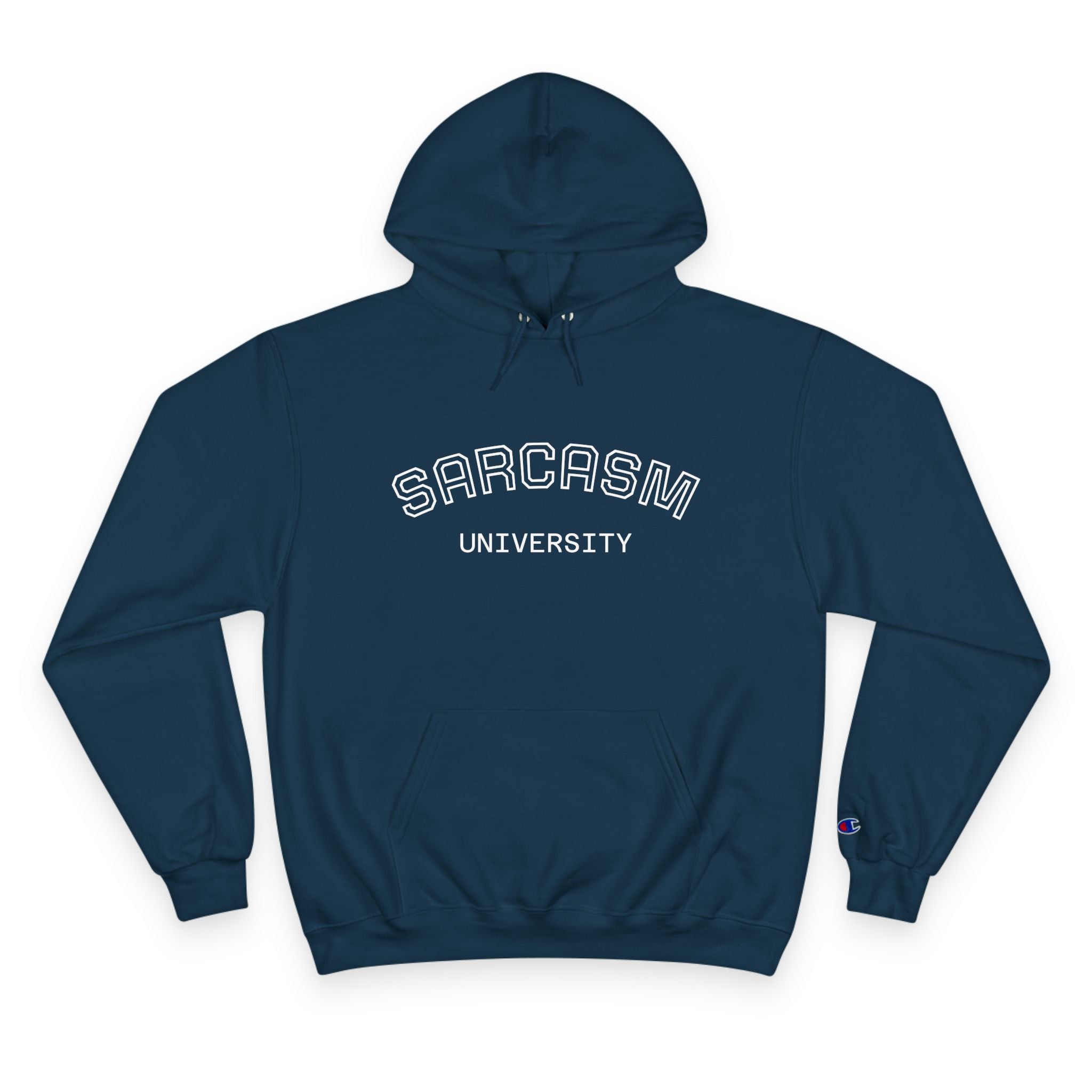 Sarcasm University Champion Hoodie - Male