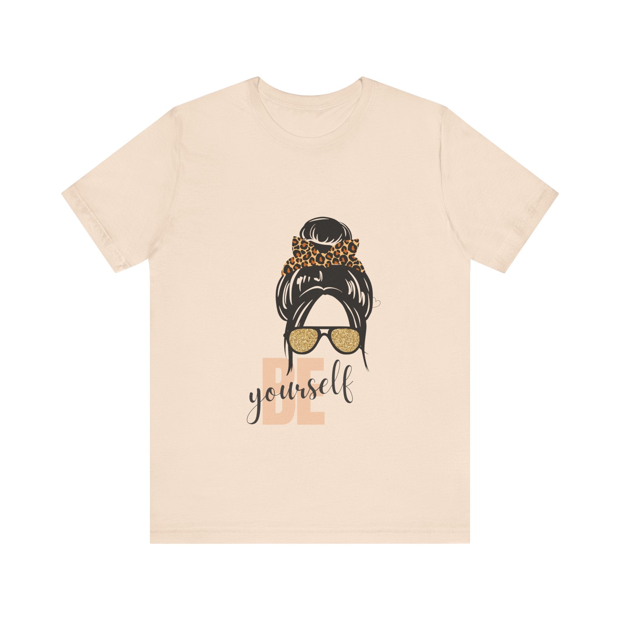 Be Yourself Women's T-Shirt