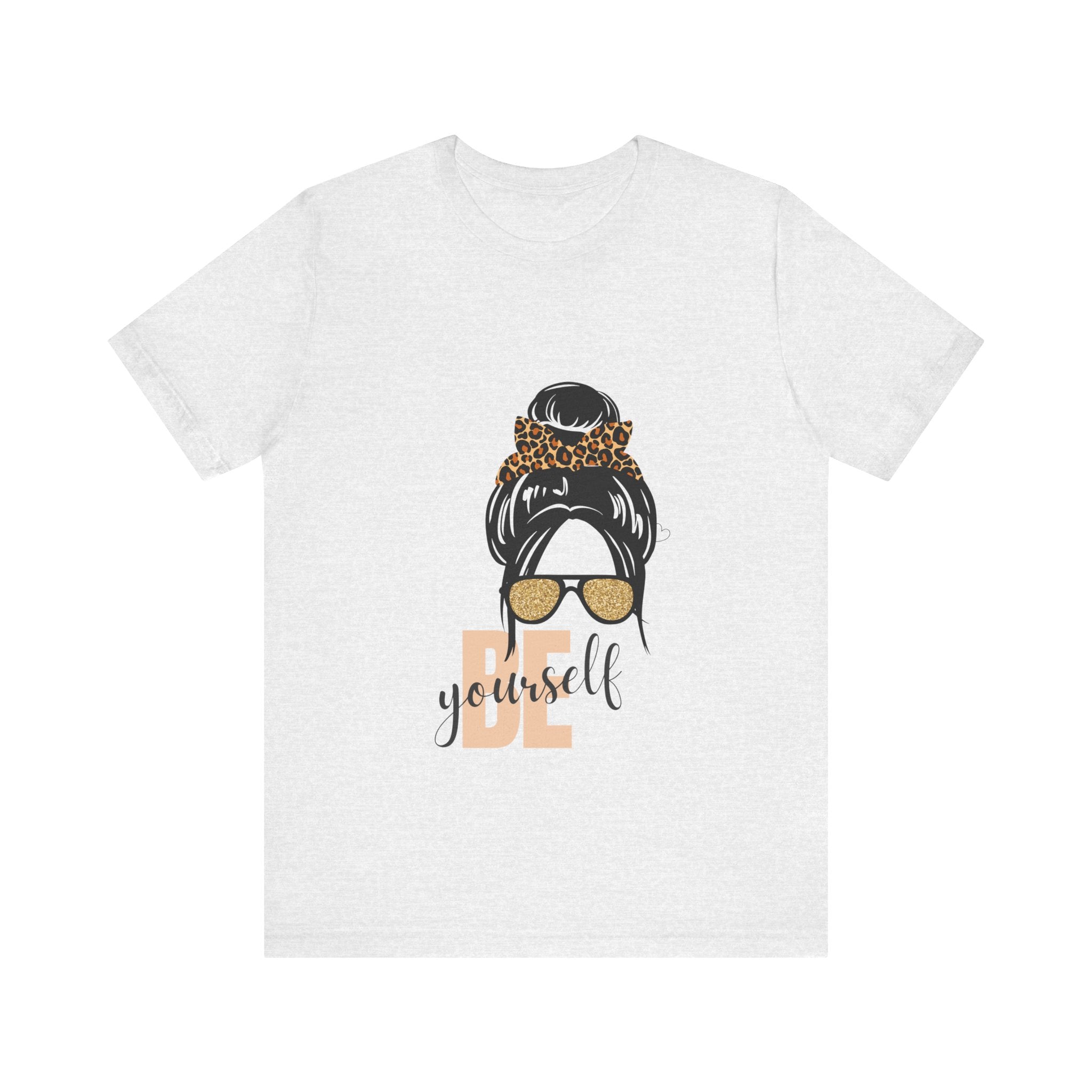 Be Yourself Women's T-Shirt