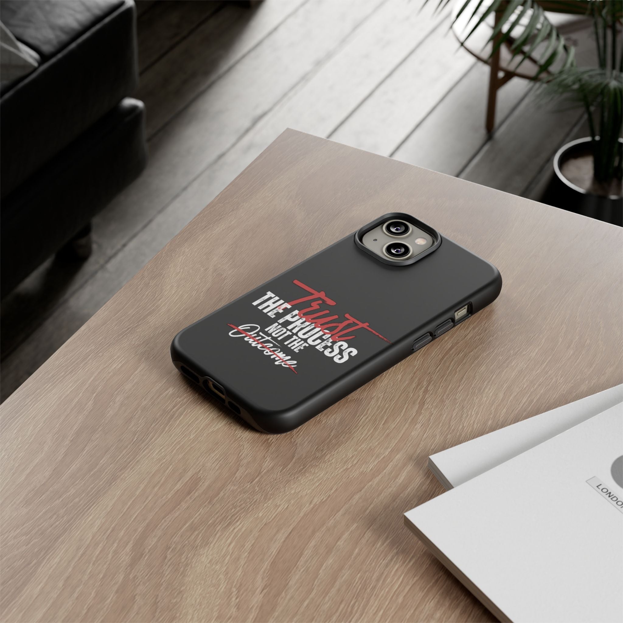 Tough Case – “Trust The Process” Motivational Phone Case