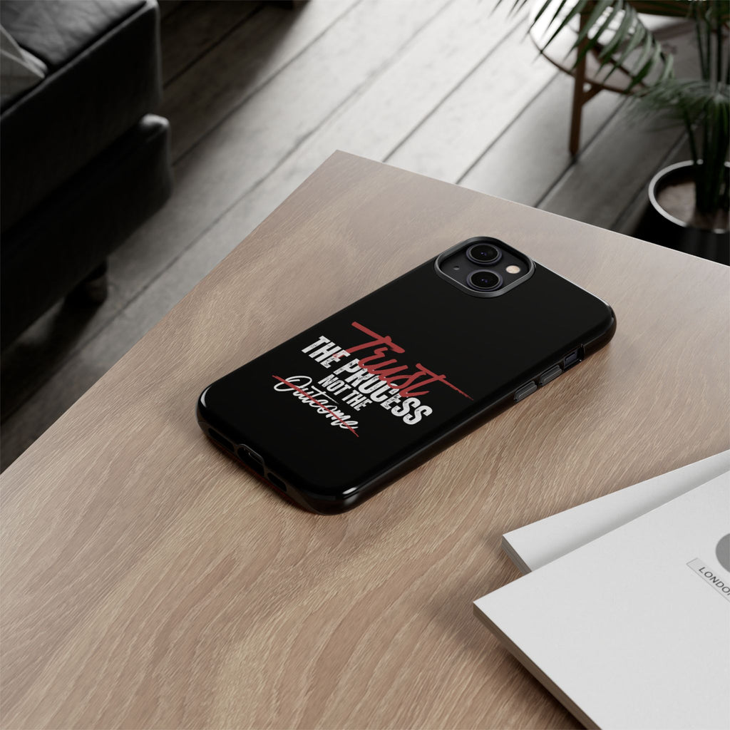Tough Case – “Trust The Process” Motivational Phone Case