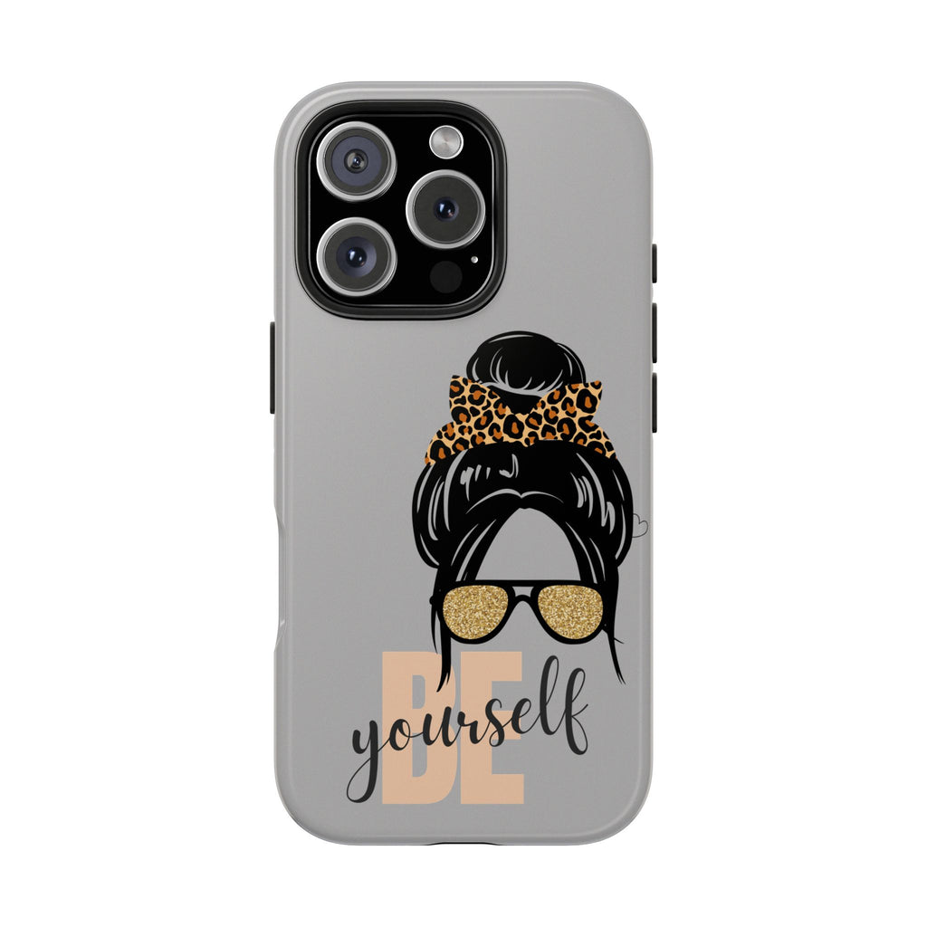 Be Yourself Phone Case