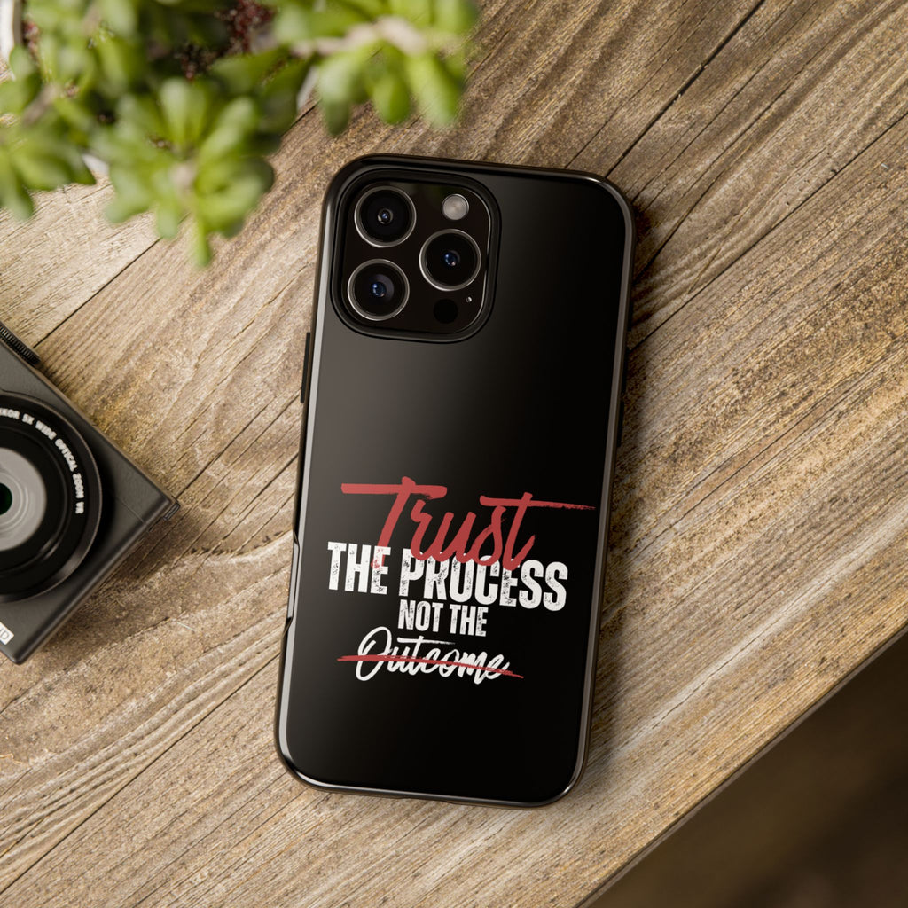 Tough Case – “Trust The Process” Motivational Phone Case