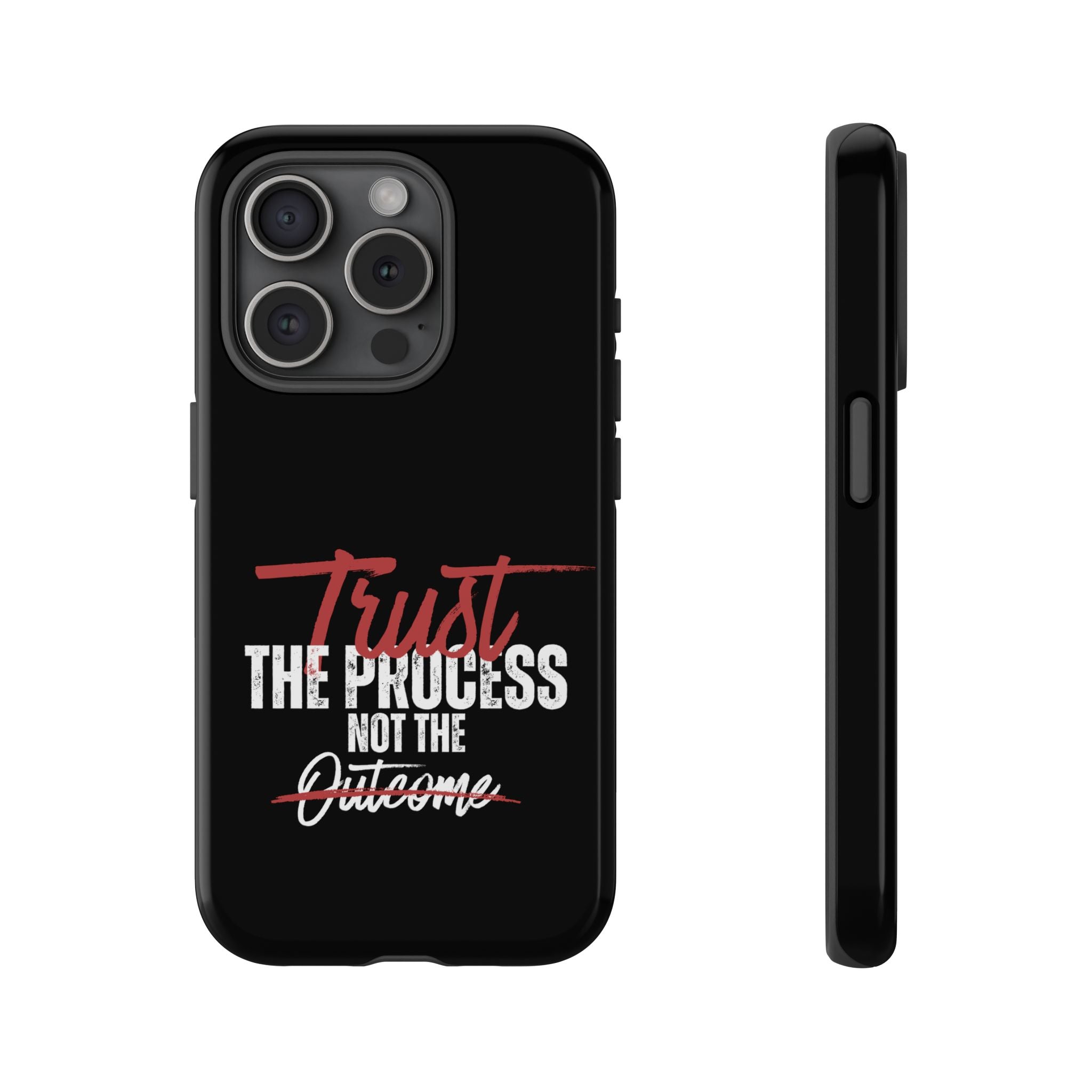 Tough Case – “Trust The Process” Motivational Phone Case