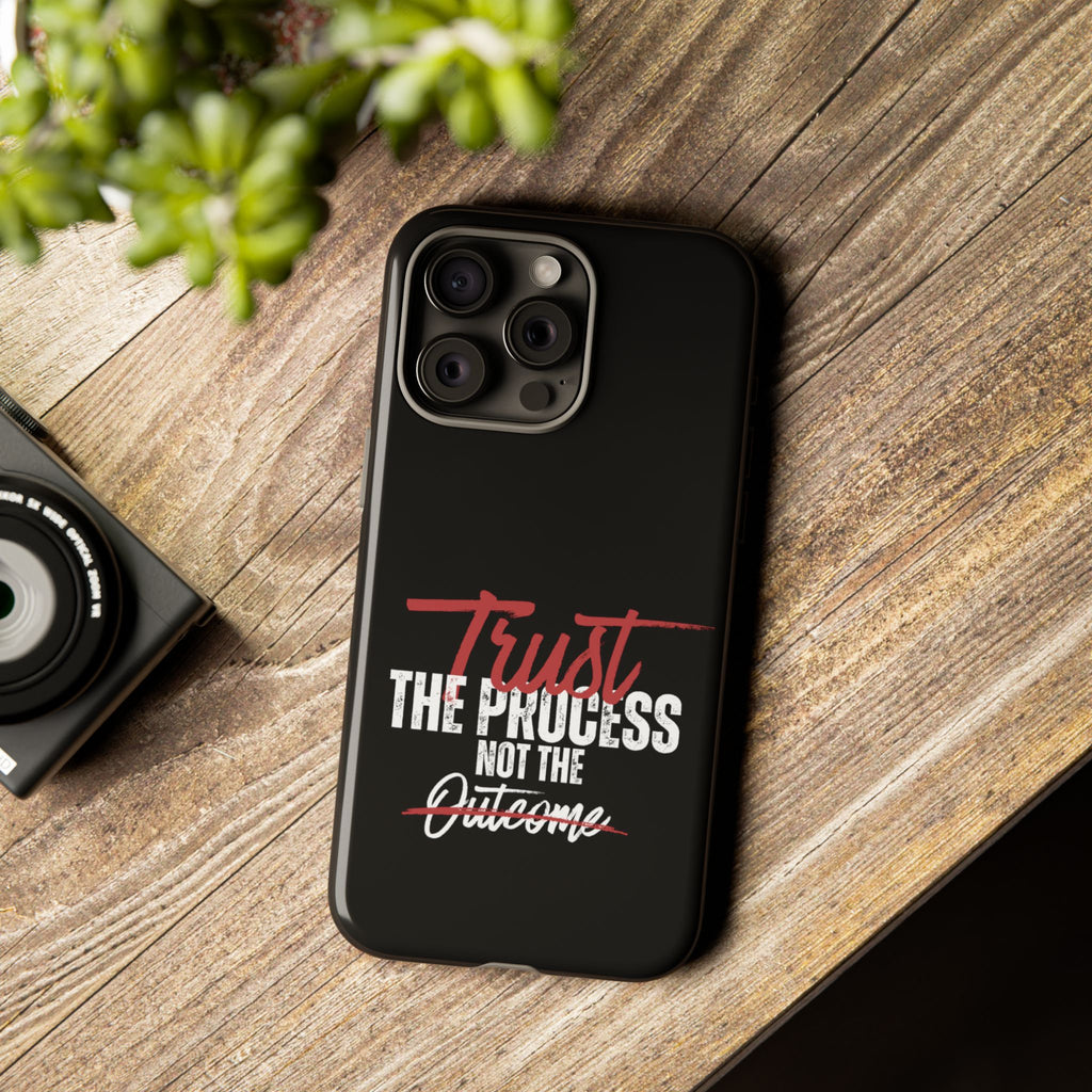 Tough Case – “Trust The Process” Motivational Phone Case