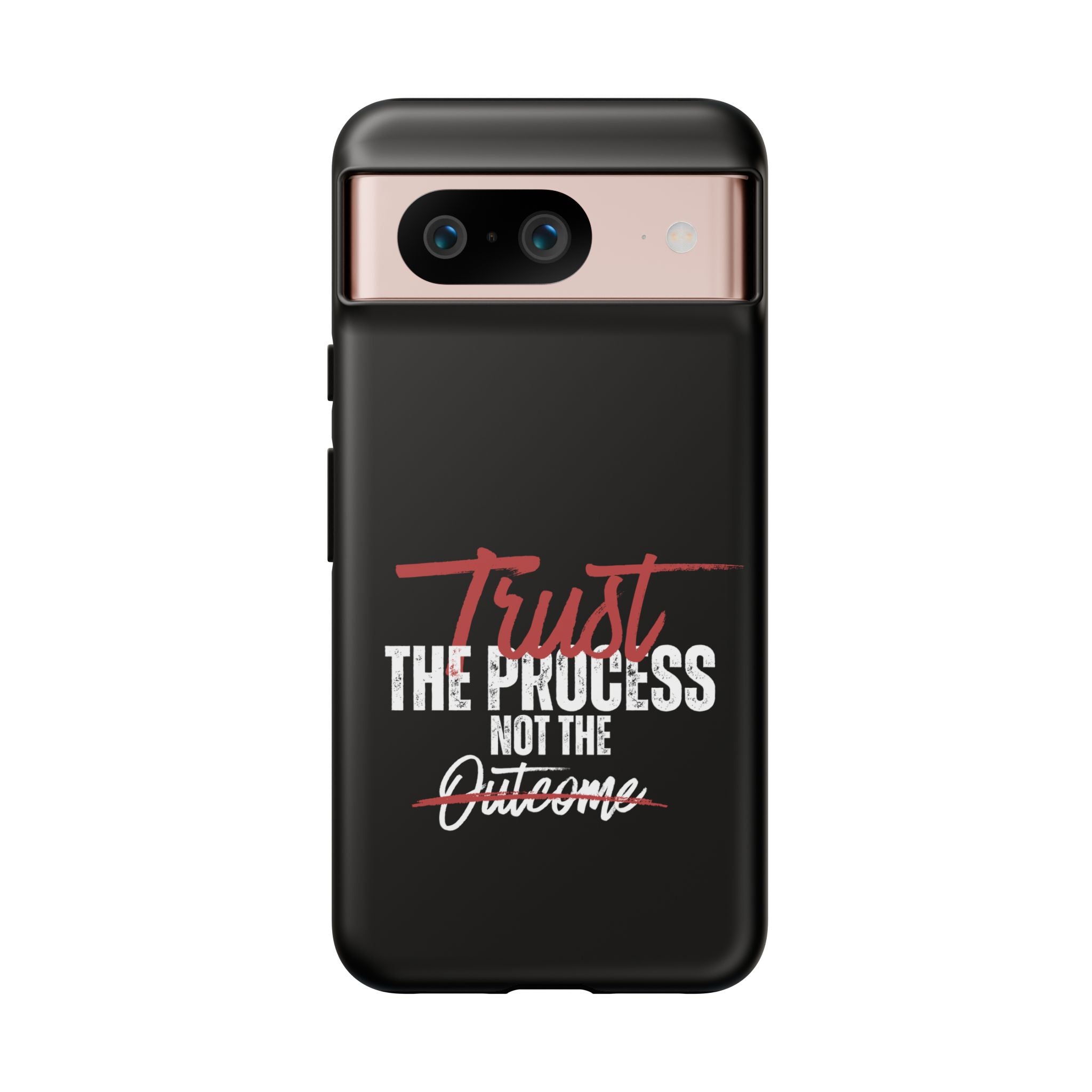 Tough Case – “Trust The Process” Motivational Phone Case