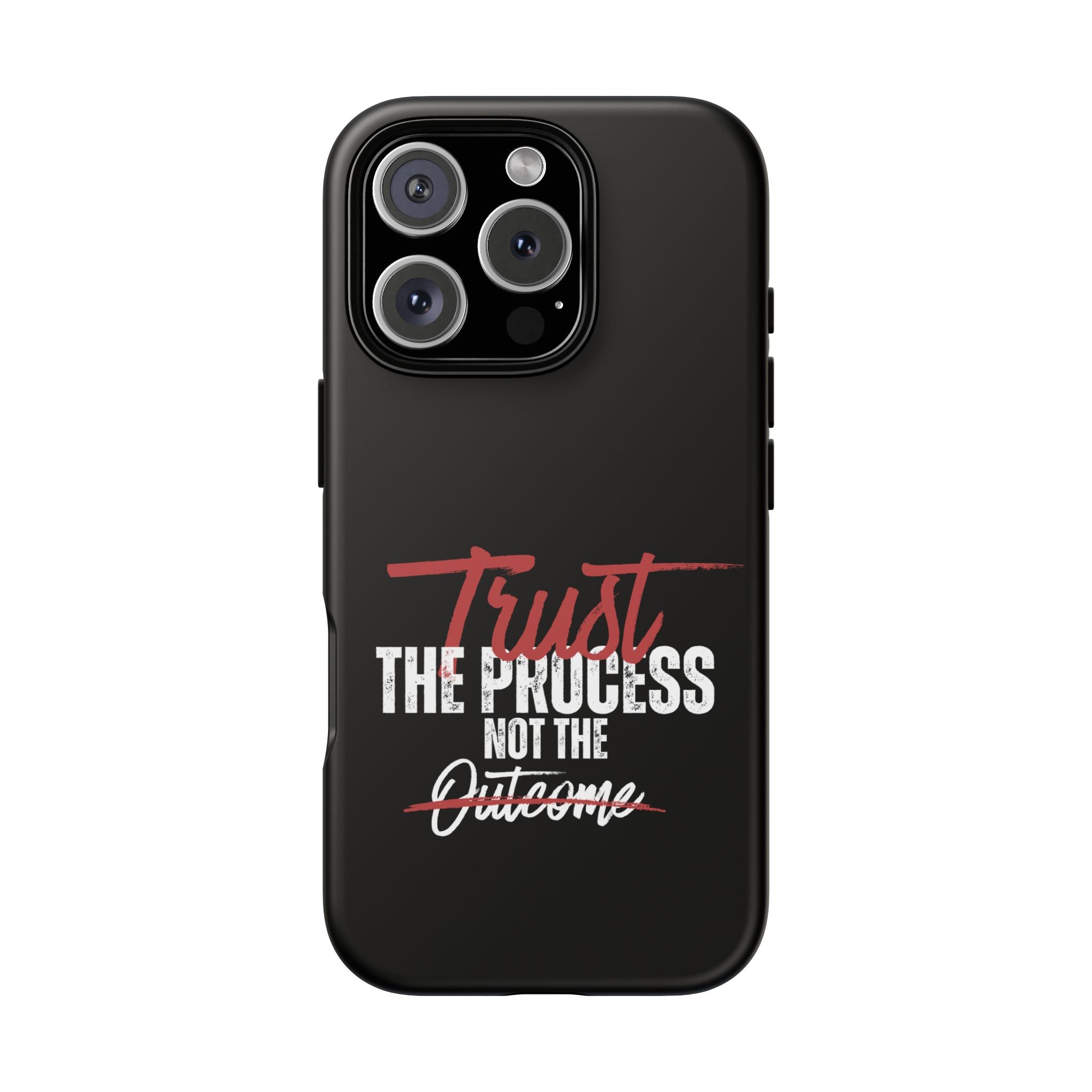 Tough Case – “Trust The Process” Motivational Phone Case