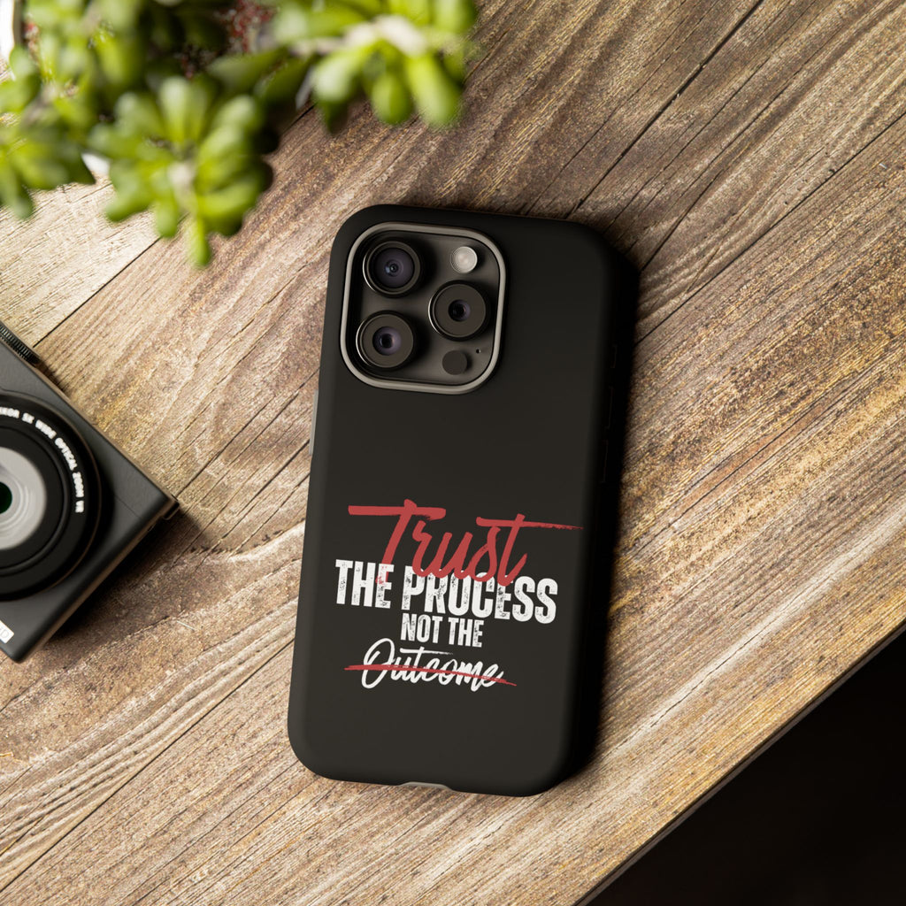 Tough Case – “Trust The Process” Motivational Phone Case