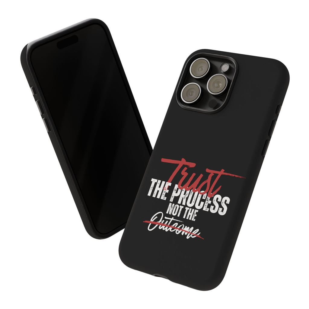 Tough Case – “Trust The Process” Motivational Phone Case