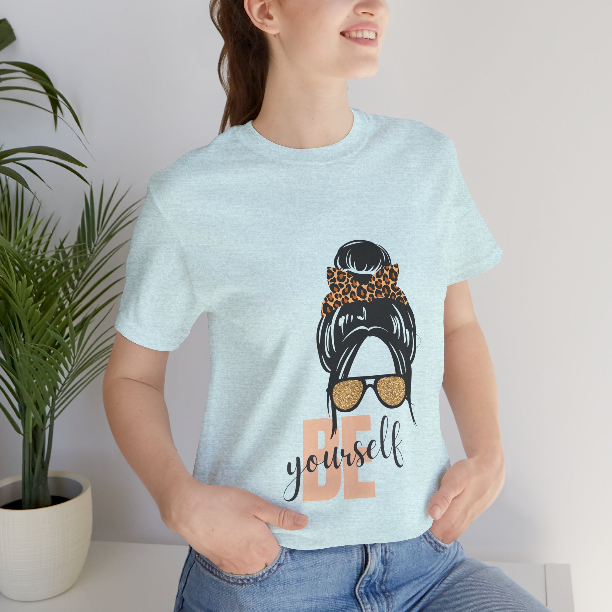 Be Yourself Women's T-Shirt