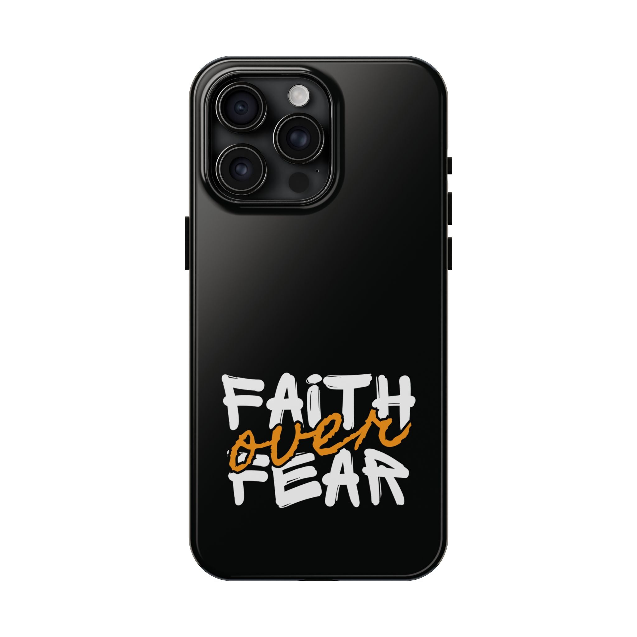 Faith Over Fear Phone Case