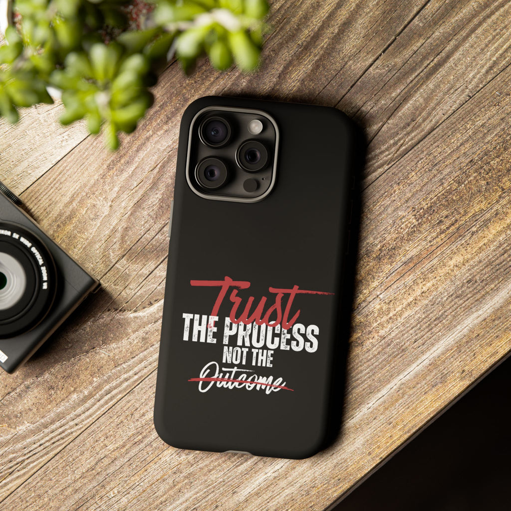 Tough Case – “Trust The Process” Motivational Phone Case